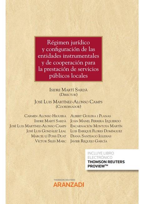 REGIMEN JURIDICO Y CONFIGURACIÓN DE LAS ENTIDADES INSTRUMENTALES Y DE COOPERACIÓN PARA LOS PRÉSTAMOS... | 9788411242288 | TENZA LLORENTE, MARIA