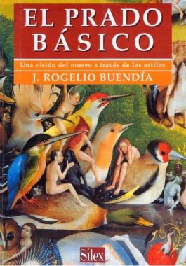 PRADO BASICO, EL | 9788477370918 | BUENDIA, JOSE ROGELIO