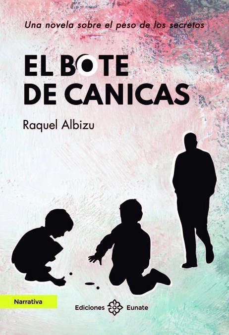 BOTE DE CANICAS, EL | 9788477684190 | ALBIZU MORENO, RAQUEL
