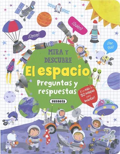 ESPACIO, EL. PREGUNTAS Y RESPUESTAS | 9788467792584 | EDICIONES, SUSAETA