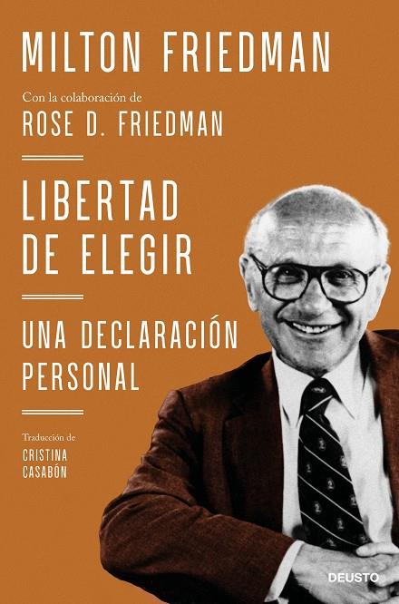 LIBERTAD DE ELEGIR | 9788423434183 | FRIEDMAN, MILTON / DEFRIEDMAN,  ROSE D.