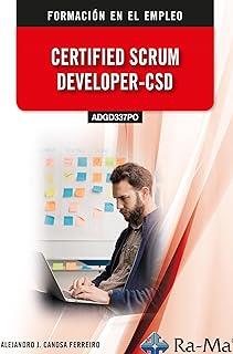 CERTIFIED SCRUM DEVELOPER-CSD (ADGD337PO) | 9788410181441 | CANOSA FERREIRO, ALEJANDRO J.