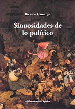 SINUOSIDADES DE LO POLÍTICO | 9789566203520 | CAMARGO, RICARDO