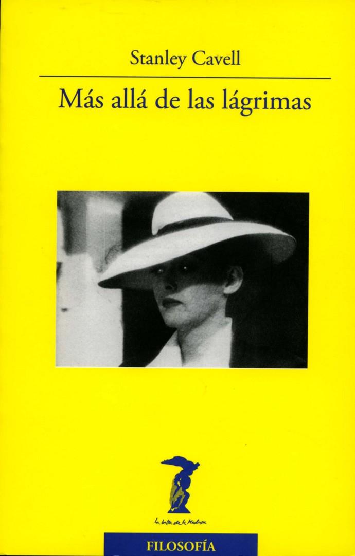 MÁS ALLÁ DE LAS LÁGRIMAS | 9788477746911 | CAVELL, STANLEY