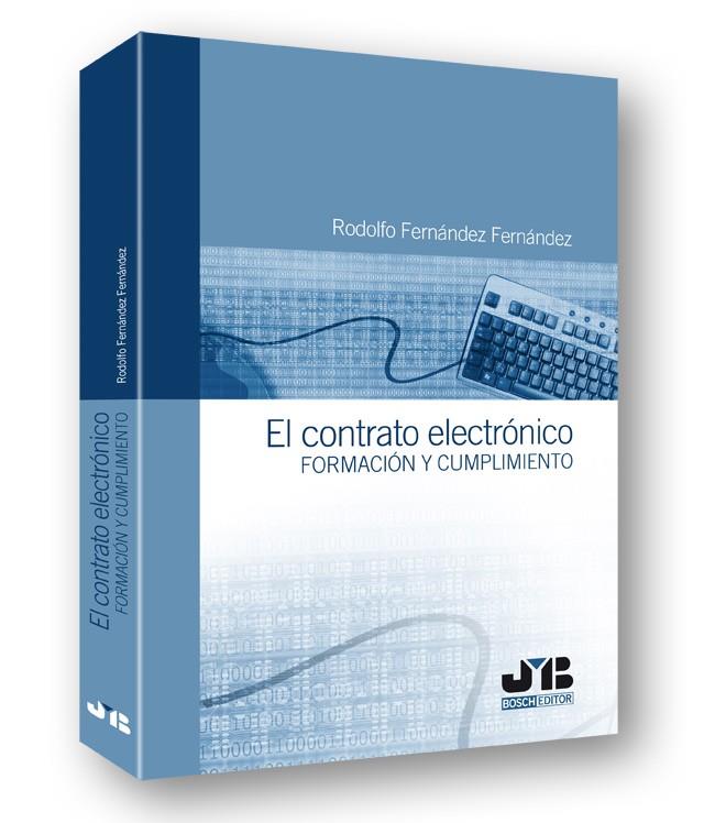 CONTRATO ELECTRONICO, EL | 9788494075124 | FERNANDEZ FERNANDEZ, RODOLFO