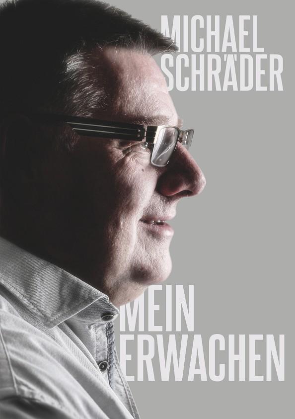 MEIN ERWACHEN | 9783750433564 | SCHRADER, MICHAEL