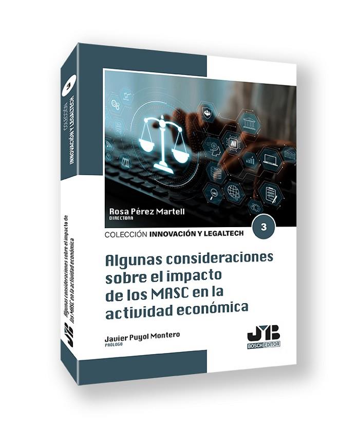 ALGUNAS CONSIDERACIONES SOBRE EL IMPACTO DE LOS MASC EN LA ACTIVIDAD ECONÓMICA | 9791388084072 | PÉREZ MARTELL, ROSA / PUYOL MONTERO, JAVIER / FRANCO BLANCO, CARLOS / SERRANO PÉREZ, MIGUEL ÁNGEL