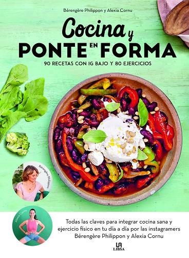 COCINA Y PONTE EN FORMA | 9788466244336 | PHILIPPON, BERENGÈRE / CORNU, ALEXIA