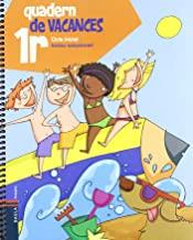 QUADERN DE VACANCES 1R | 9788447920631 | BLANCH I GISBERT, XAVIER / ESPOT I PUIG, LAURA