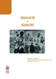 EDUCACIÓ I IGUALTAT | 9788491906308 | HERNÁNDEZ DOBON, FRANCESC JESUS