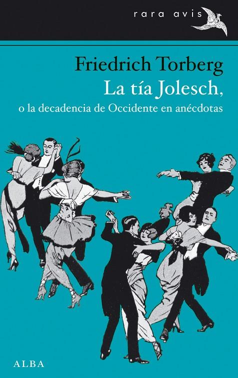 TÍA JOLESCH, LA | 9788484289968 | TORBERG, FRIEDRICH