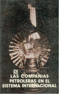 COMPAÑÍAS PETROLERAS EN EL SISTEMA INTERNACIONAL, LAS | 9789681613440 | TURNER, LOUIS