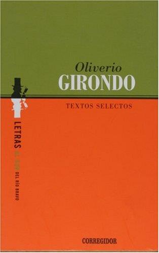 TEXTOS SELECTOS -O.G. | 9789500513531 | GIRONDO, OLIVERIO