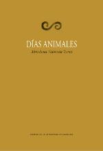 DÍAS ANIMALES | 9788416028030 | VIDORRETA TORRES, ALMUDENA