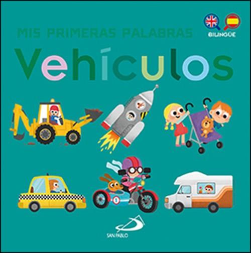 VEHÍCULOS. (BILINGUE ESP-ING) | 9788428555739 | VV.AA.