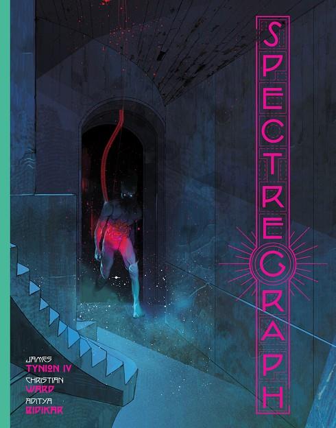 SPECTREGRAPH | 9788467977172 | TYNION IV, JAMES