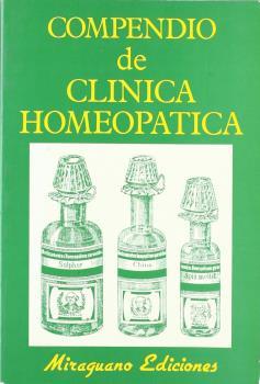 COMPENDIO DE CLINICA HOMEOPATICA | 9788478130771 | DESCONOCIDO