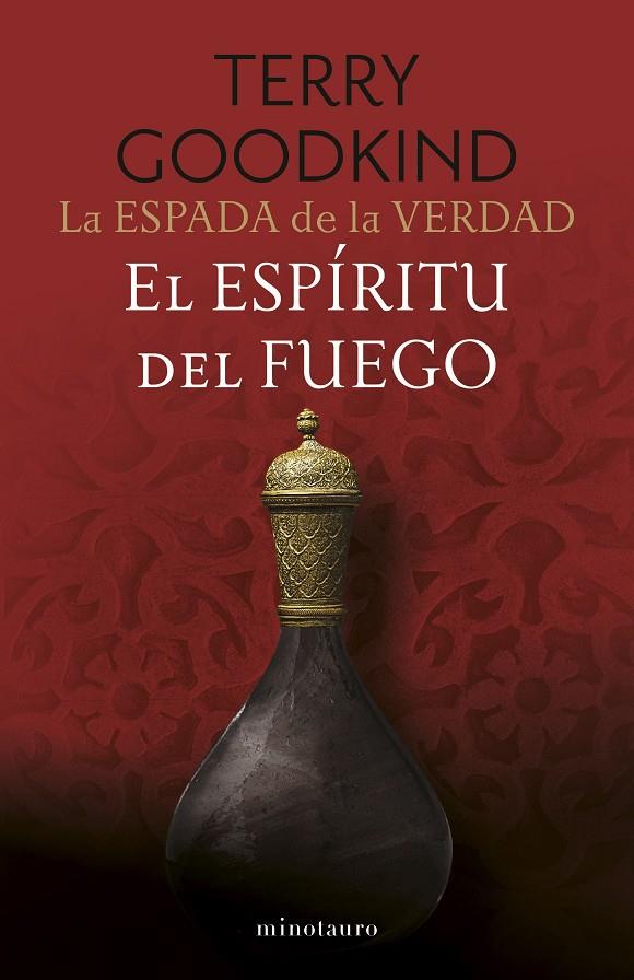 ESPADA DE LA VERDAD 05, LA. EL ESPÍRITU DEL FUEGO | 9788445016541 | GOODKIND, TERRY