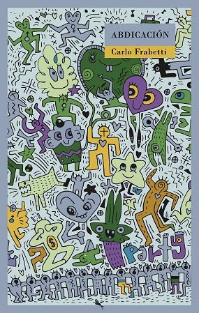 ABDICACIÓN | 9791388156441 | FRABETTI, CARLO