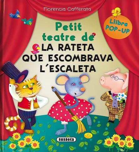 PETIT TEATRE DE LA RATETA QUE ESCOMBRAVA L'ESCALETA | 9788467786613