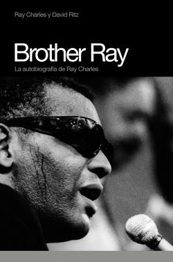 BROTHER RAY | 9788493541286 | CHARLES / RITZ