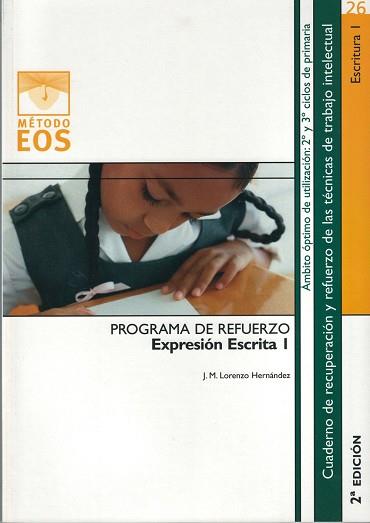 EXPRESION ESCRITA - I | 9788497271592 | LORENZO