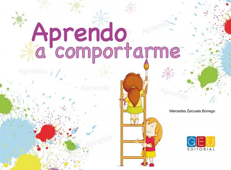 APRENDO A COMPORTARME | 9788416156238 | ZARZUELA BORREGO, MERCEDES