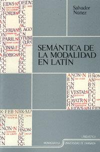 SEMÁNTICA DE LA MODALIDAD EN LATÍN | 9788433813572 | NÚÑEZ, S.