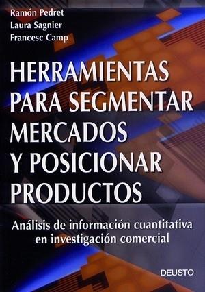 HERRAMIENTAS PARA SEGMENTAR MERCADOS Y POSICIONAR PRODUCTOS | 9788423421183 | AA. VV.
