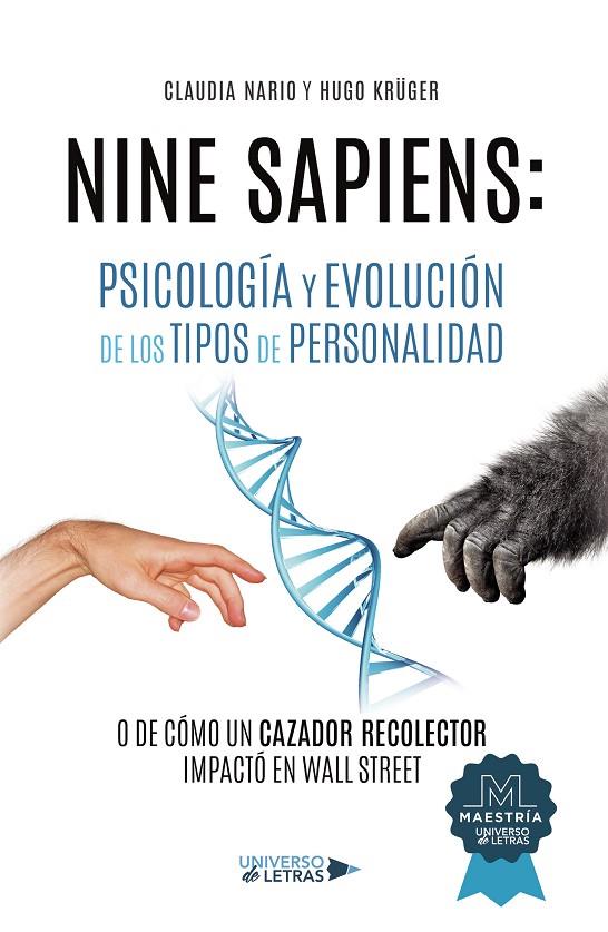 NINE SAPIENS : PSICOLOGÍA Y EVOLUCIÓN DE LOS TIPOS | 9788418385131 | NARIO, CLAUDIA