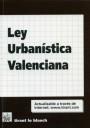 LEY URBANÍSTICA VALENCIANA 1ª ED. 2006 | 9788484565581 | MARTÍNEZ FERRER, SALVADOR VTE.