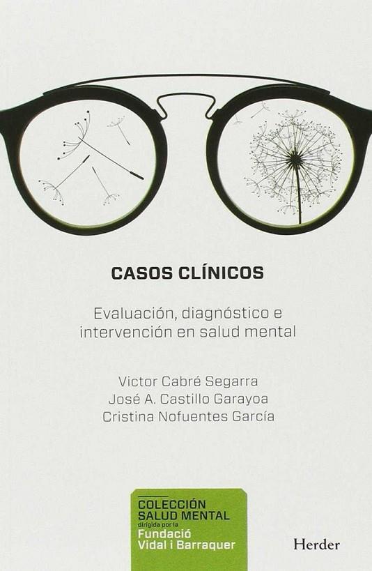 CASOS CLÍNICOS | 9788425440366 | CABRÉ, VÍCTOR / CASTILLO, JOSÉ A. / NOFUENTES, CRISTINA