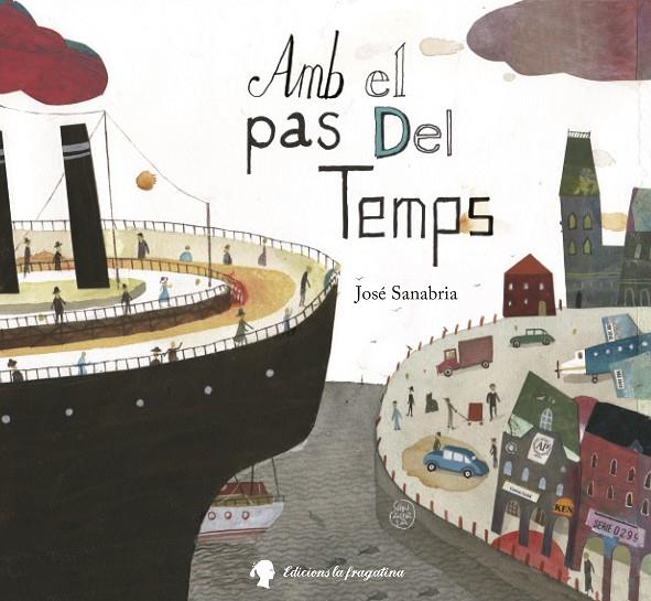 AMB EL PAS DEL TEMPS | 9788416226450 | SANABRIA, JOSE