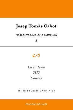 NARRATIVA CATALANA COMPLETA (VOL. 5) | 9788409252541 | TOMÀS CABOT, JOSEP