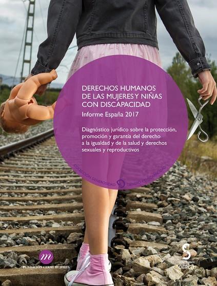 DERECHOS HUMANOS DE LAS MUJERES Y NIÑAS CON DISCAPACIDAD | 9788416668755 | CERMI (COMITÉ ESPAÑOL DE REPRESENTANTES DE PERSONAS CON DISCAPACIDAD)
