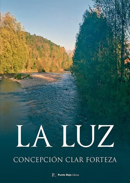 LUZ, LA | 9798878626002 | CLAR FORTEZA, CONCEPCIÓN