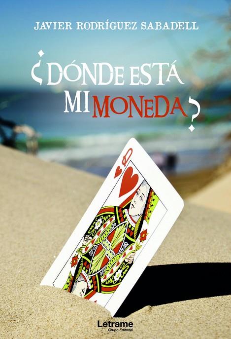 ¿DÓNDE ESTÁ MI MONEDA? | 9788418542060 | RODRÍGUEZ SABADELL, JAVIER