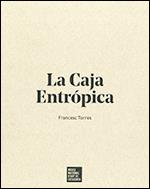 CAJA ENTRÓPICA, LA | 9788480433358 | TORRES, FRANCESC