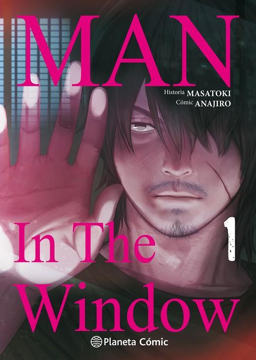 MAN IN THE WINDOW 01 | 9788491737162 | MASATOKI / ANAJIRO