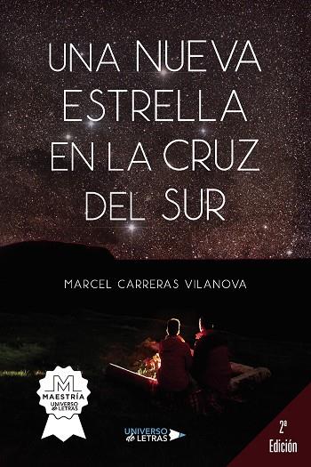 NUEVA ESTRELLA EN LA CRUZ DEL SUR, UNA | 9788418570582 | CARRERAS VILANOVA, MARCEL
