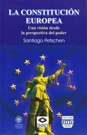CONSTITUCIÓN EUROPEA, LA | 9789707224131 | PETSCHEN, SANTIAGO