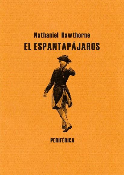 ESPANTAPAJAROS, EL | 9788492865642 | HAWTHORNE, NATHANIEL