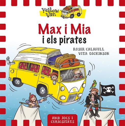 MAX I MIA I ELS PIRATES | 9788424656522 | DICKINSON, VITA / CALAFELL, ROSER