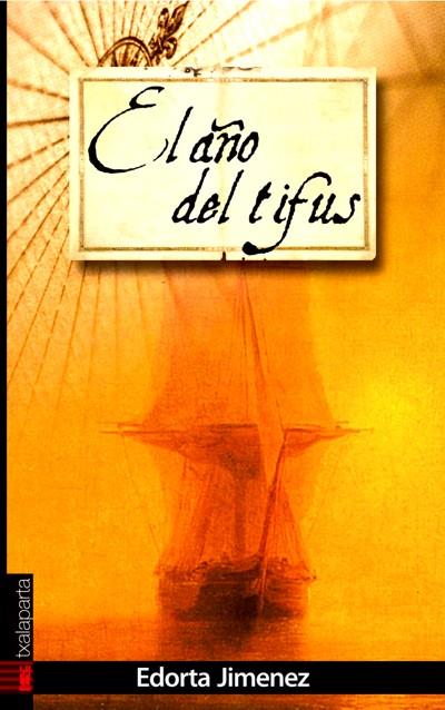 AÑO DEL TIFUS, EL | 9788481365559 | JIMENEZ, EDORTA