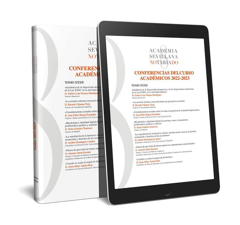 ANALES 2022 2023 TOMO XXXII ACADEMIA SEVILLANA DEL NOTARIADO | 9788411638609 | SEVILLANA DEL NOTARIADO, ACADEMIA