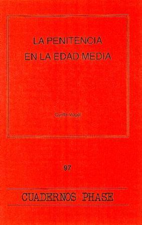 PENITENCIA EN LA EDAD MEDIA, LA | 9788474675733 | VOGEL, CYRILLE