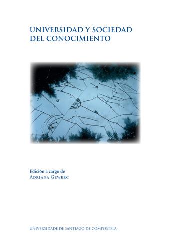 UNIVERSIDAD Y SOCIEDAD DEL CONOCIMIENTO | 9788416183029 | GEWERC, ADRIANA