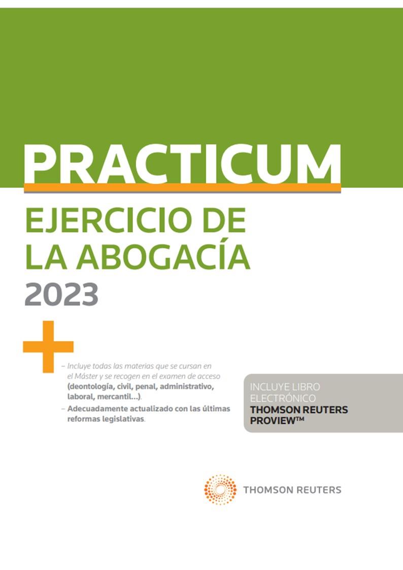 PRACTICUM EJERCICIO DE LA ABOGACIA 2023 | 9788411247771 | PALOMAR OLMEDA, ALBERTO