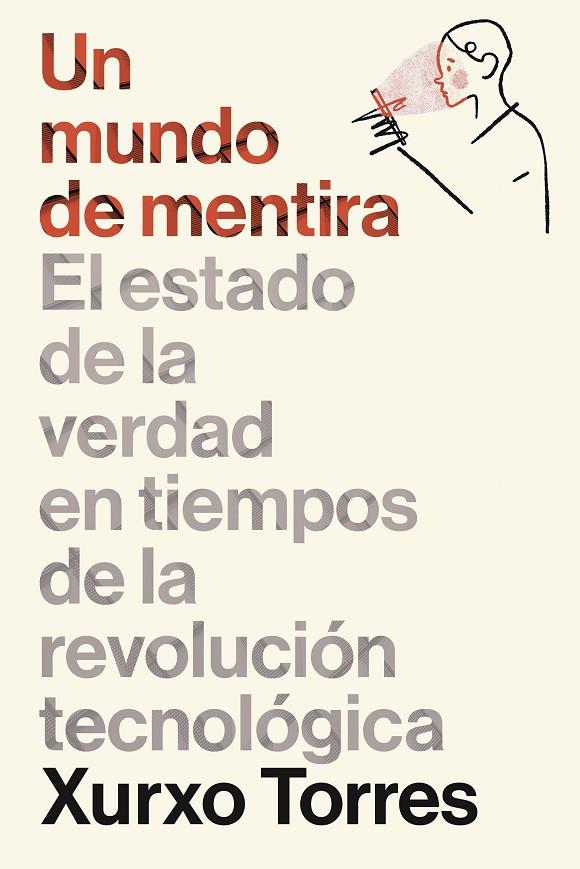 MUNDO DE MENTIRA, UN | 9788498755640 | TORRES, XURXO