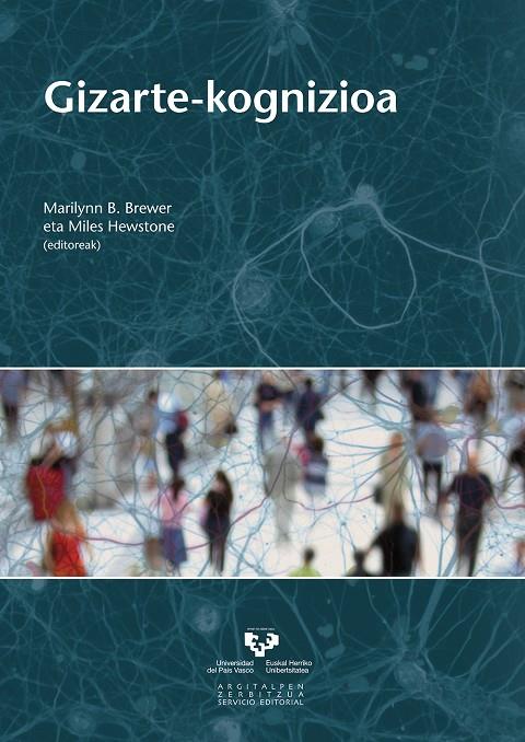 GIZARTE-KOGNIZIOA | 9788498605969 | BREWER, MARILYNN B. / HEWSTONE, MILES